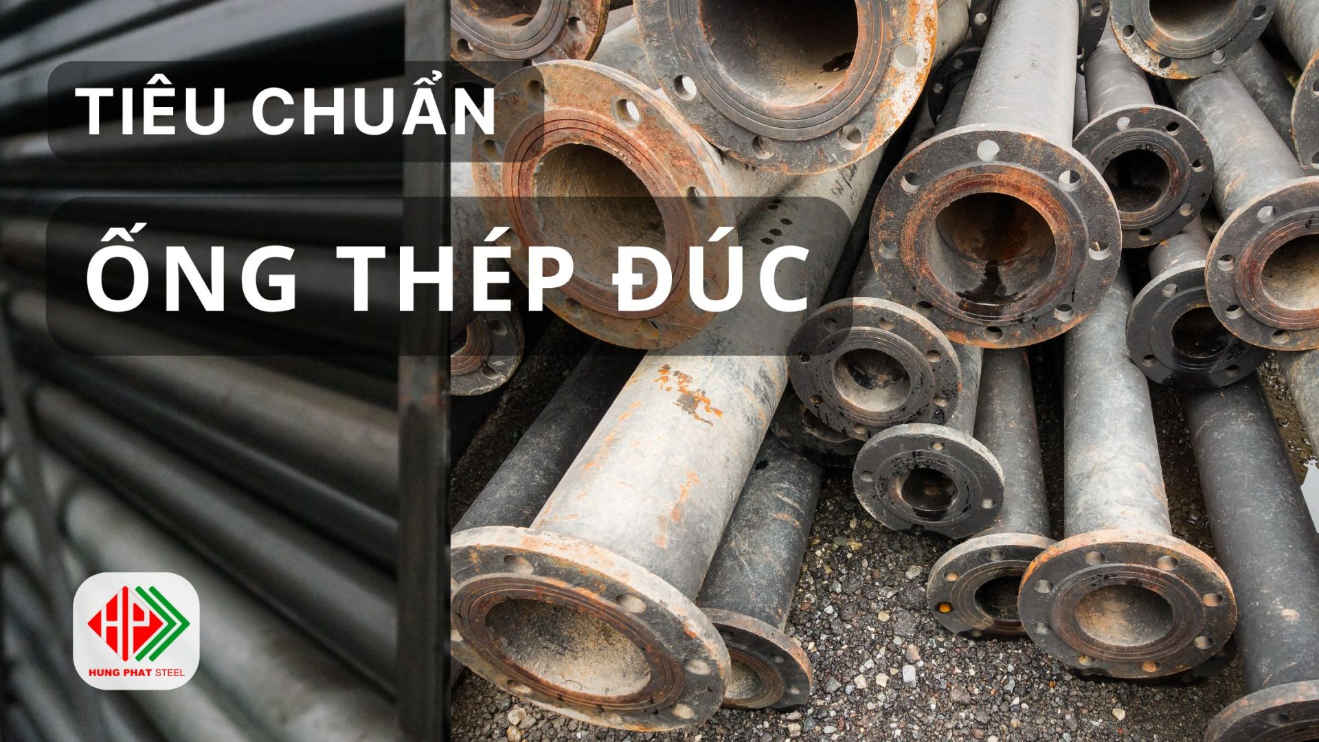 Tiêu chuẩn Ống Thép Đúc quốc tế gồm có thông số nào?